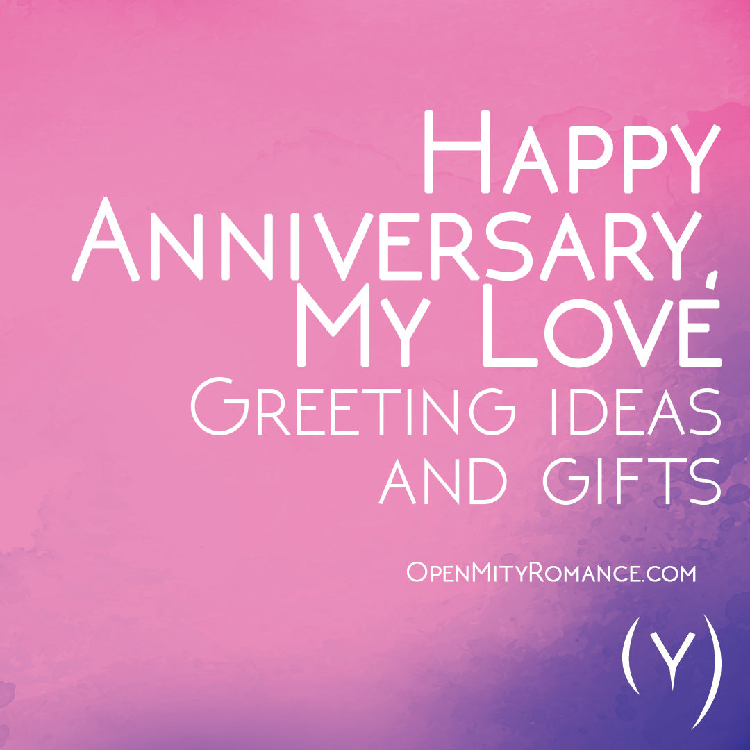 Happy Anniversary, my love